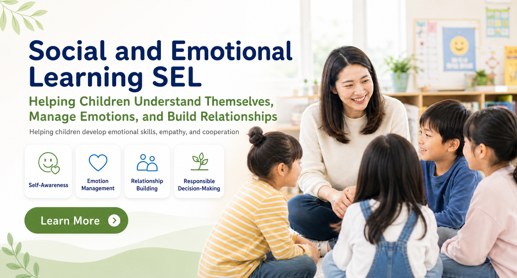 Helping children understand themselves, manage emotions, build relationships, and develop core capabilities for the future.